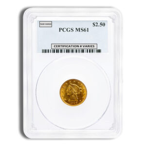 $2.5 Gold Liberty Quarter Eagle - PCGS MS61